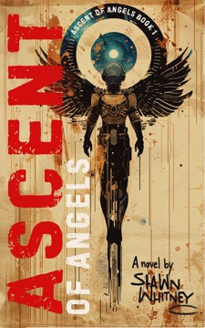 Ascent of Angels — Book One